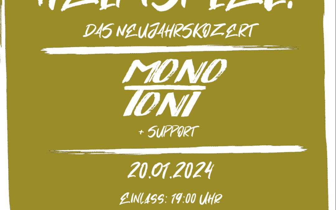 Zu Gast im Kleinen Theater: MonoToni – Heimspiel: Jahreseröffnungskonzert